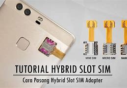 Apa Yang Dimaksud Slot Sim Card Hybrid